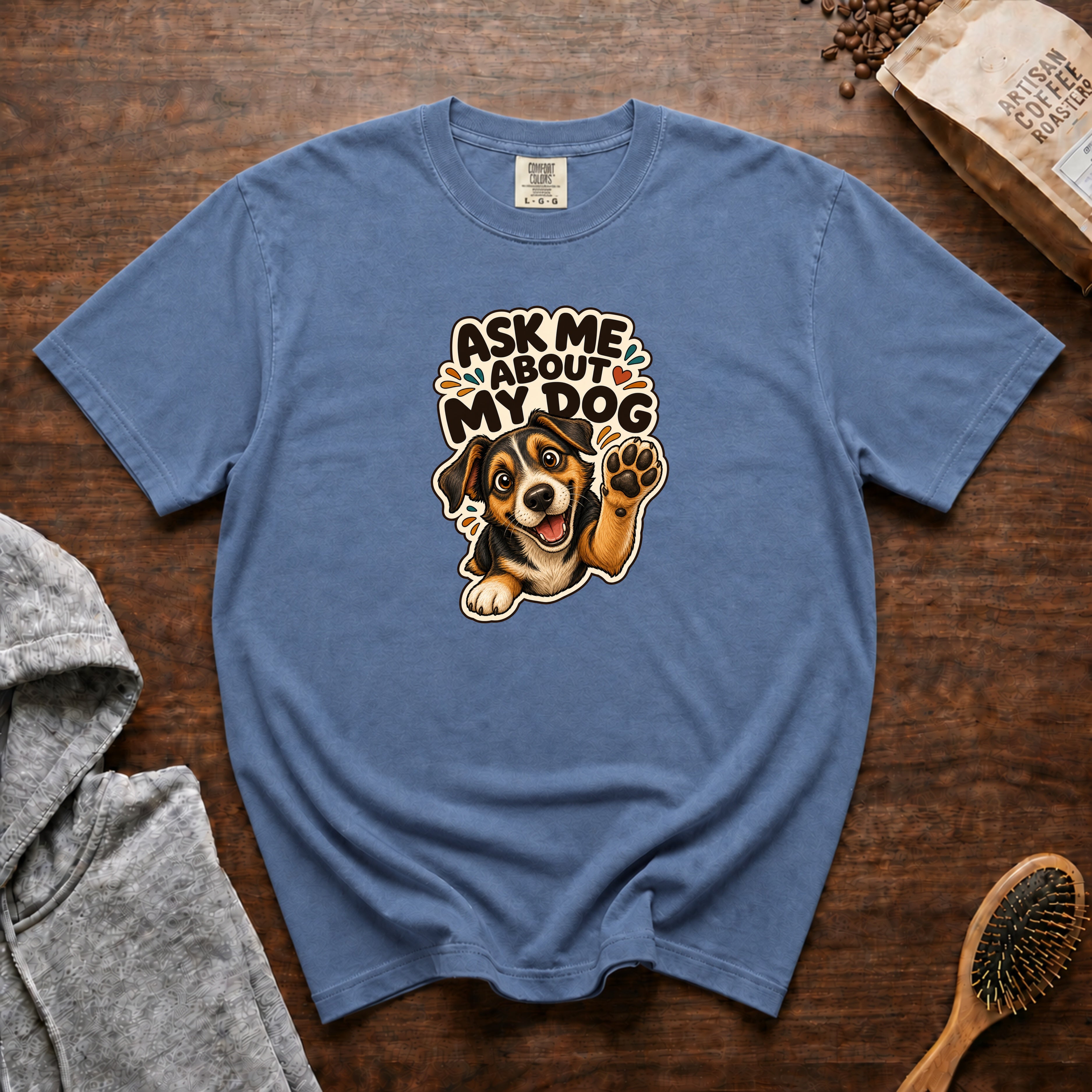 Ask Me About My Dog T-Shirt — Blue Jean