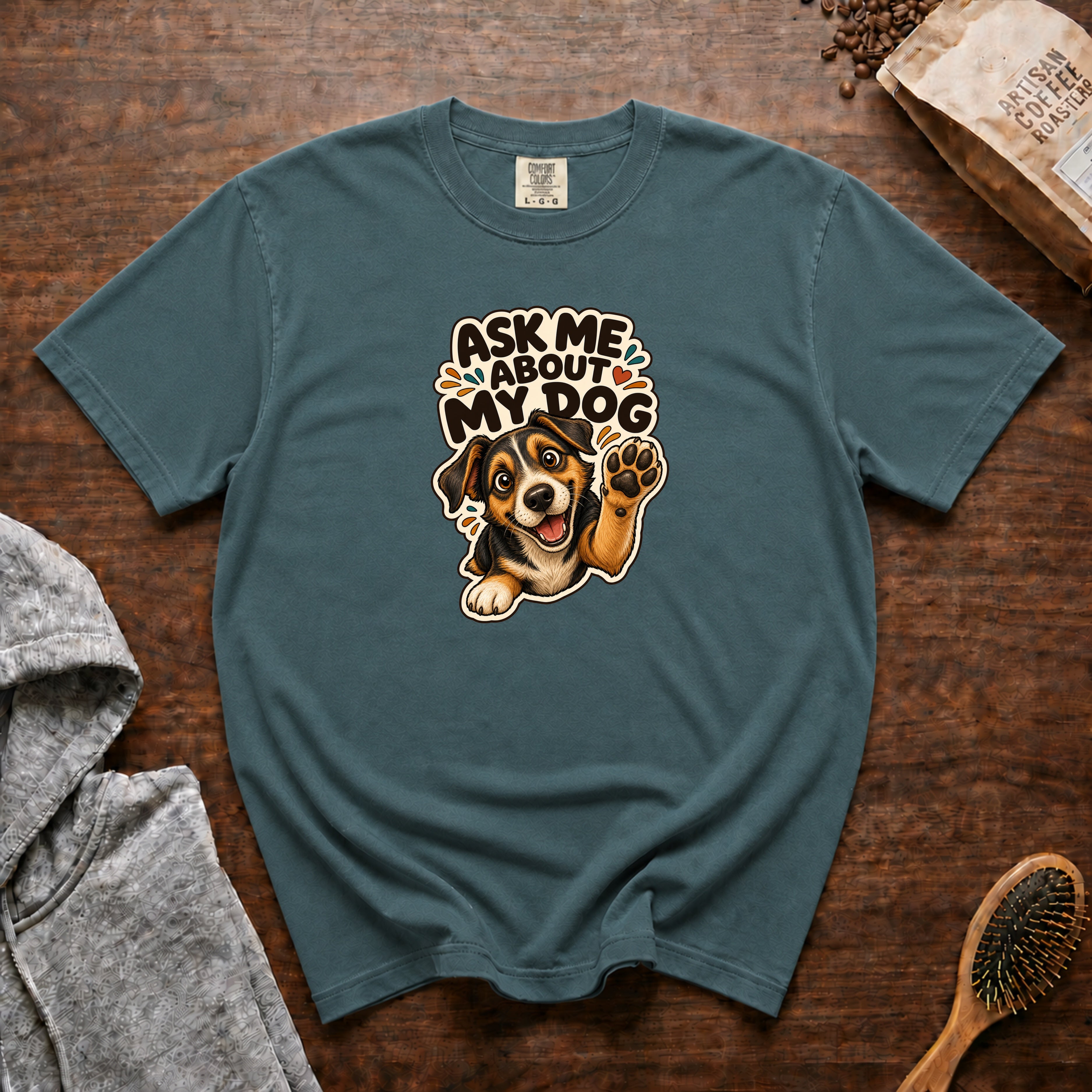 Ask Me About My Dog T-Shirt — Blue Spruce