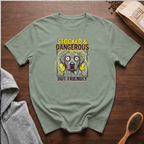 Stocked and Dangerous but Friendly T-Shirt