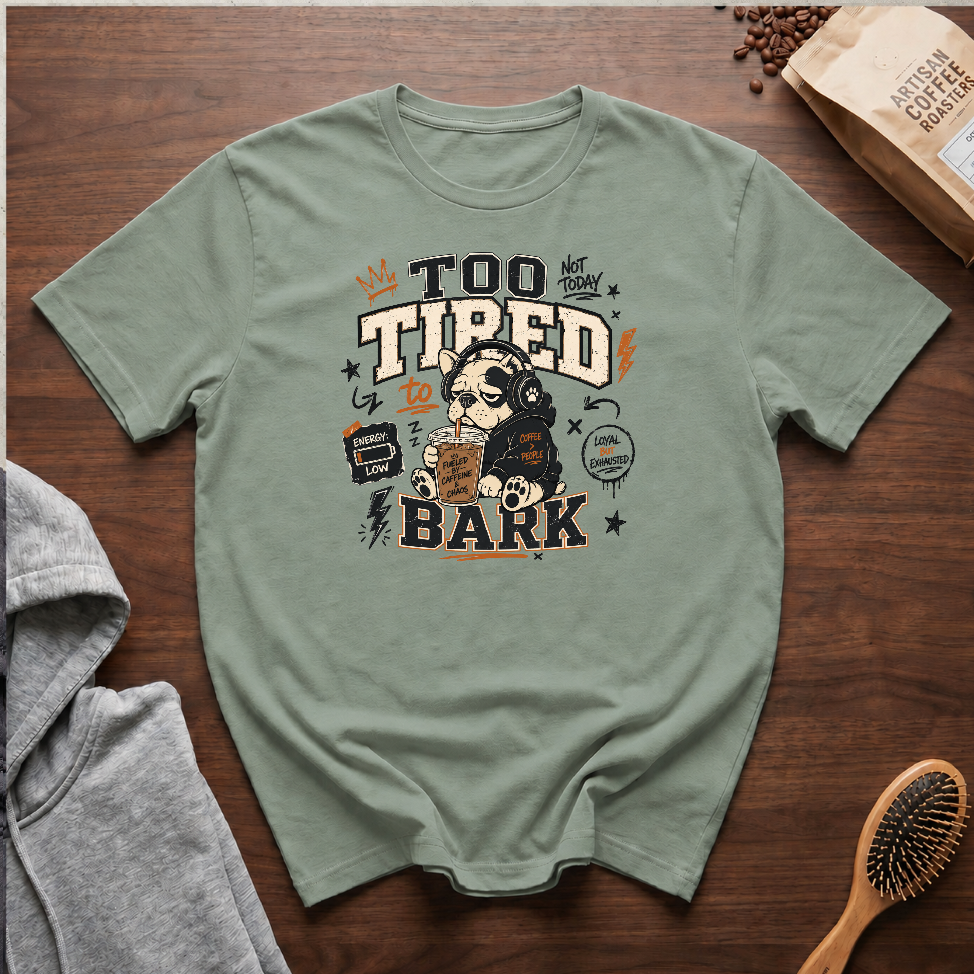 Too Tired to Bark T-Shirt