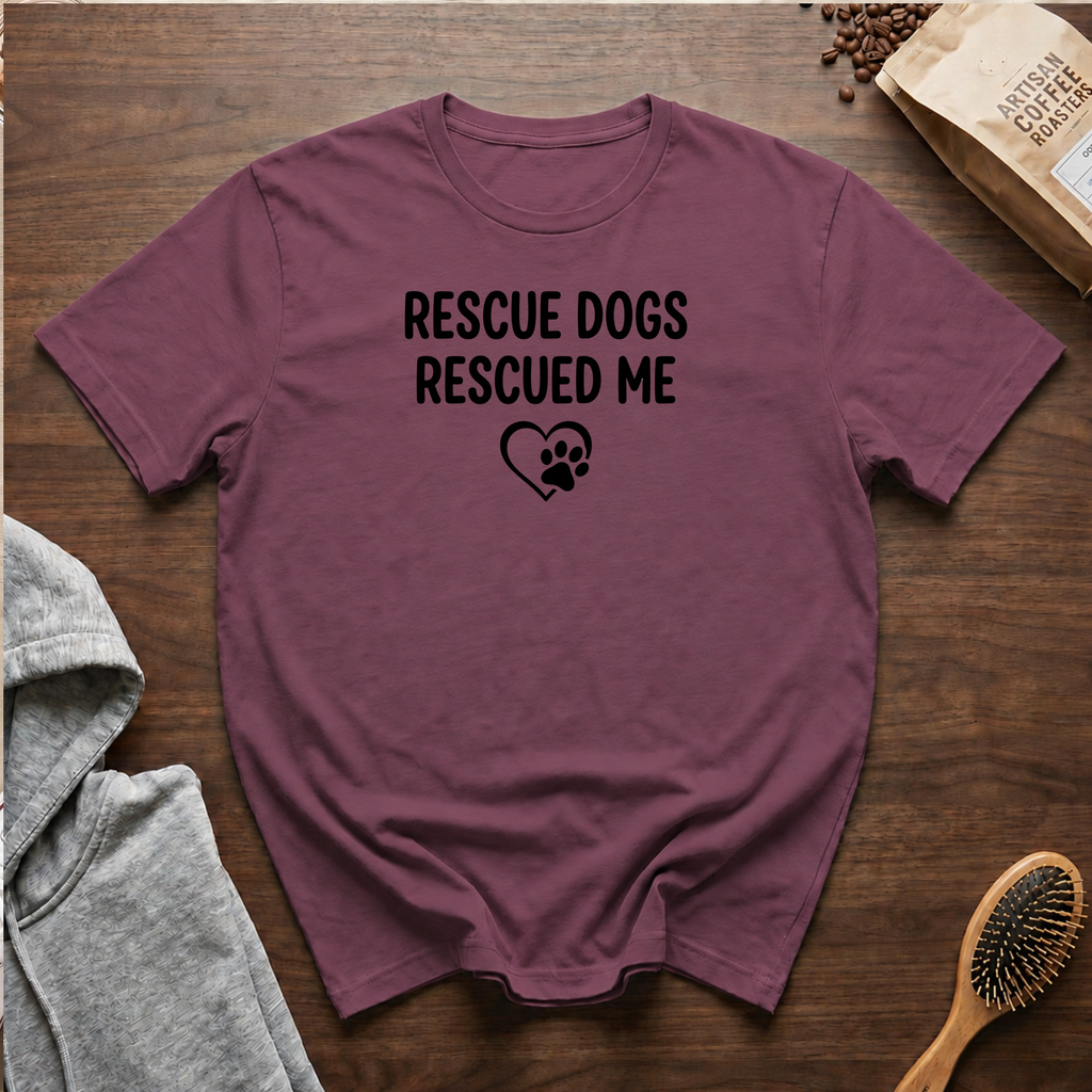 Rescue Dogs Rescued Me T-Shirt