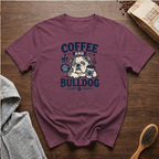 Coffee and My Bulldog T-Shirt