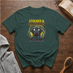 Stocked and Dangerous but Friendly T-Shirt
