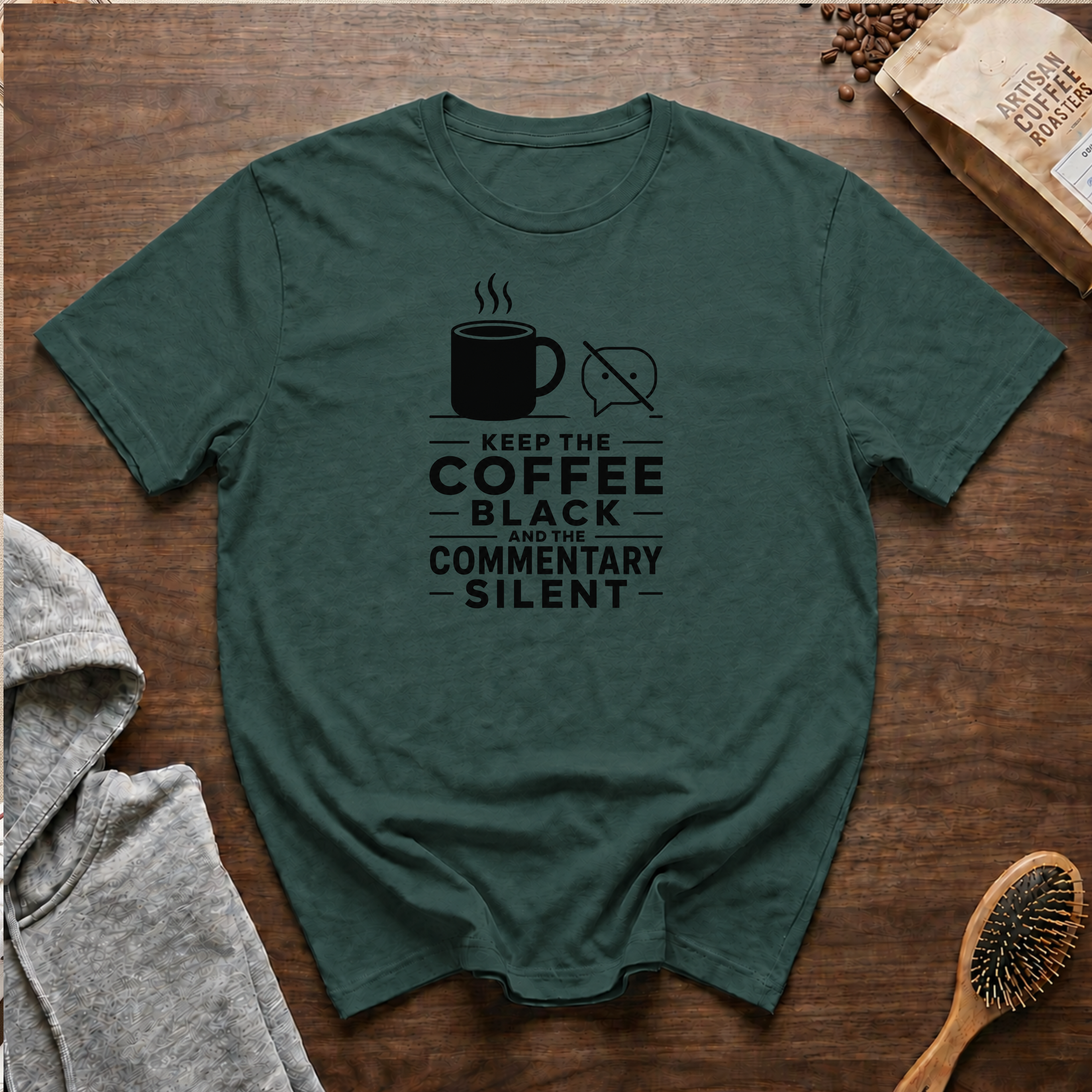 Keep the Coffee Black and the Commentary Silent T-Shirt