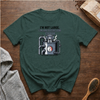 I'm not Large I'm an Overflow Error T-Shirt
