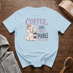 Coffee and My Poodle T-Shirt