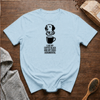 I Like my Coffee Black and my Dogs Judgmental T-Shirt