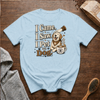 I Came I Saw I Pet the Dog T-Shirt