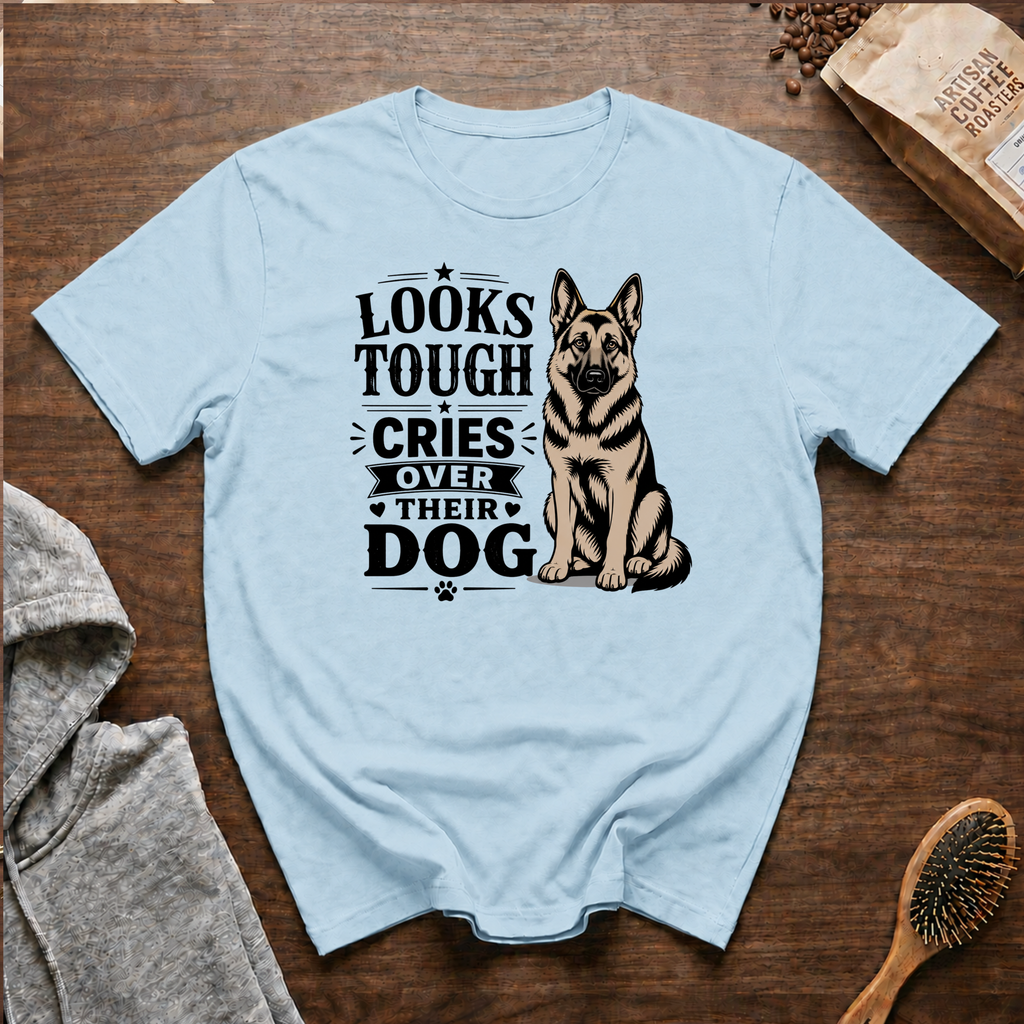 Looks Tough Cries Over Their Dog T-Shirt