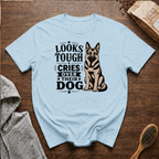 Looks Tough Cries Over Their Dog T-Shirt