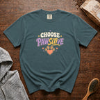 Choose Positive T-Shirt — Blue Spruce