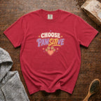 Choose Positive T-Shirt — Crimson