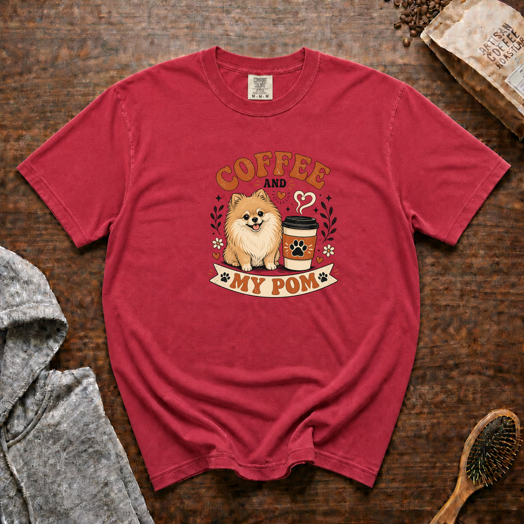 Coffee And My Pom T-Shirt — Crimson
