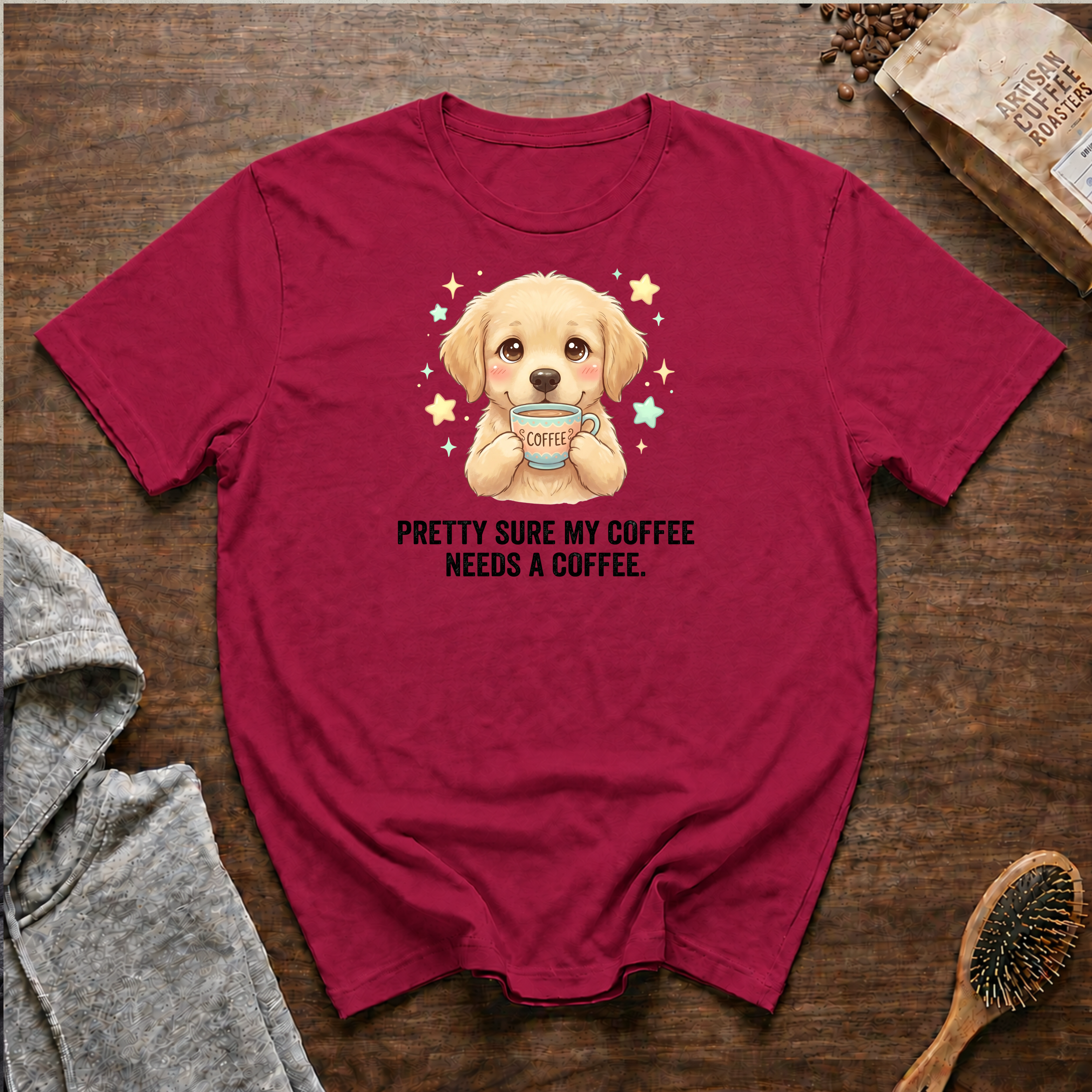 Pretty Sure My Coffee Needs a Coffee T-Shirt