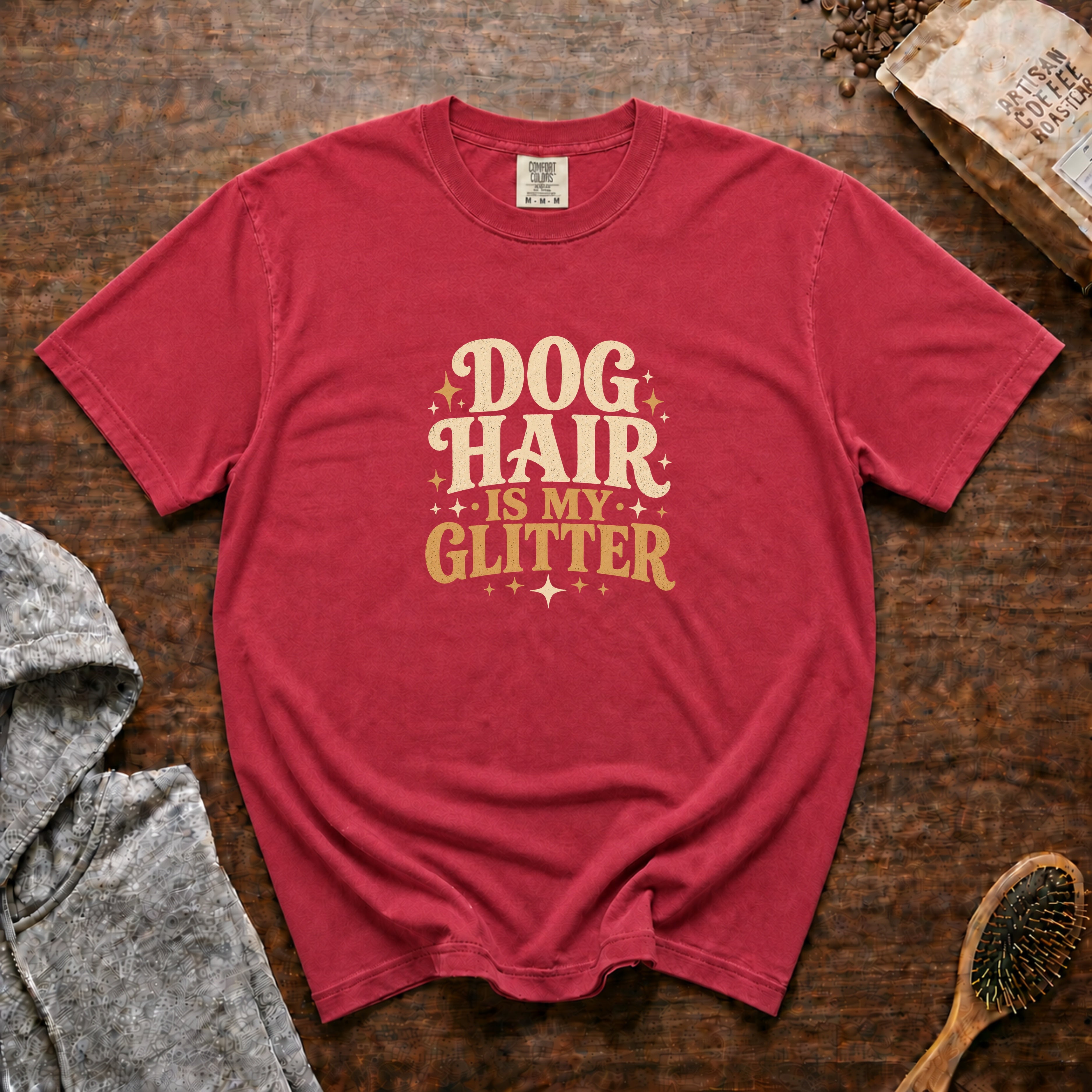 Dog Hair Is My Glitter T-Shirt — Crimson