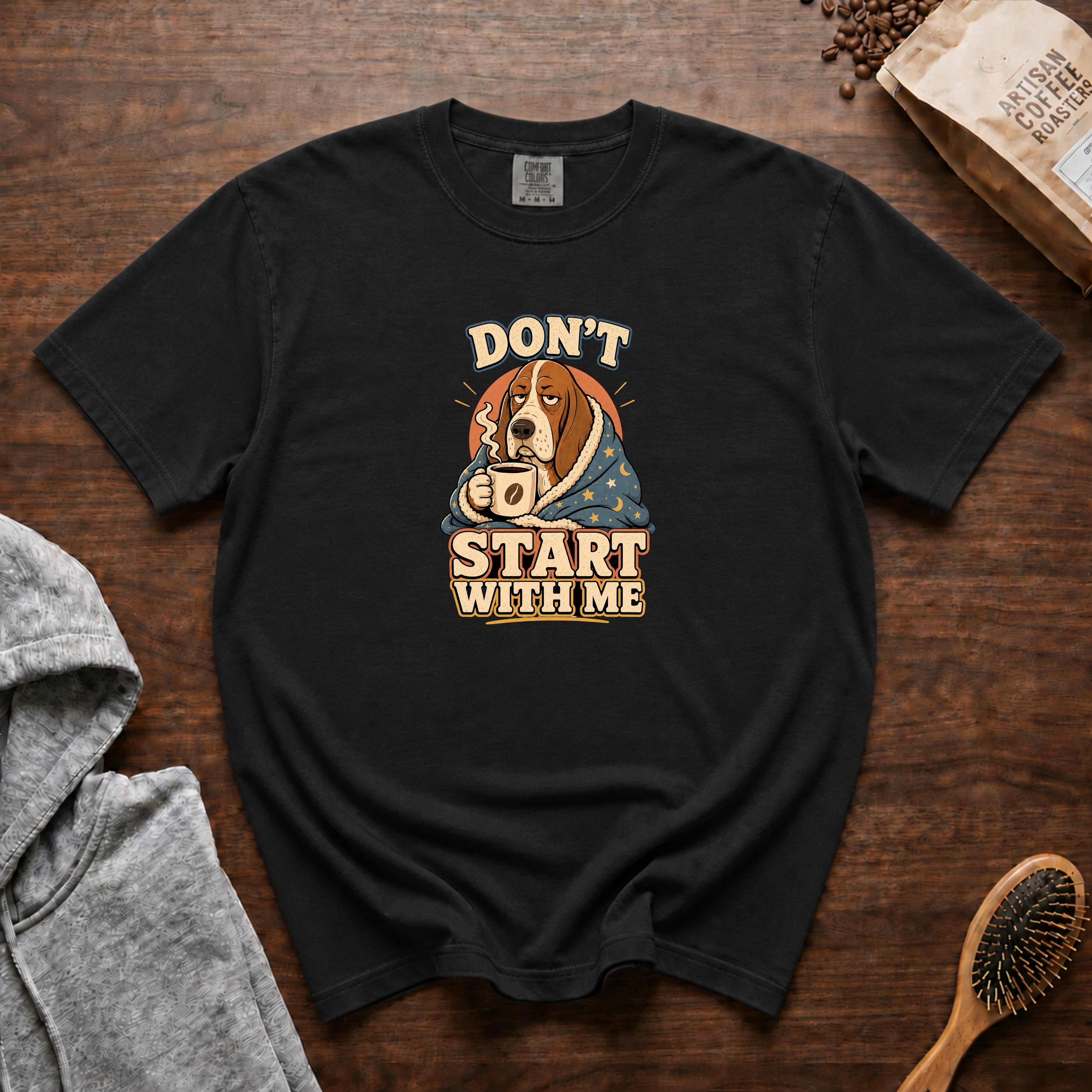 Don'T Start With Me T-Shirt — Black