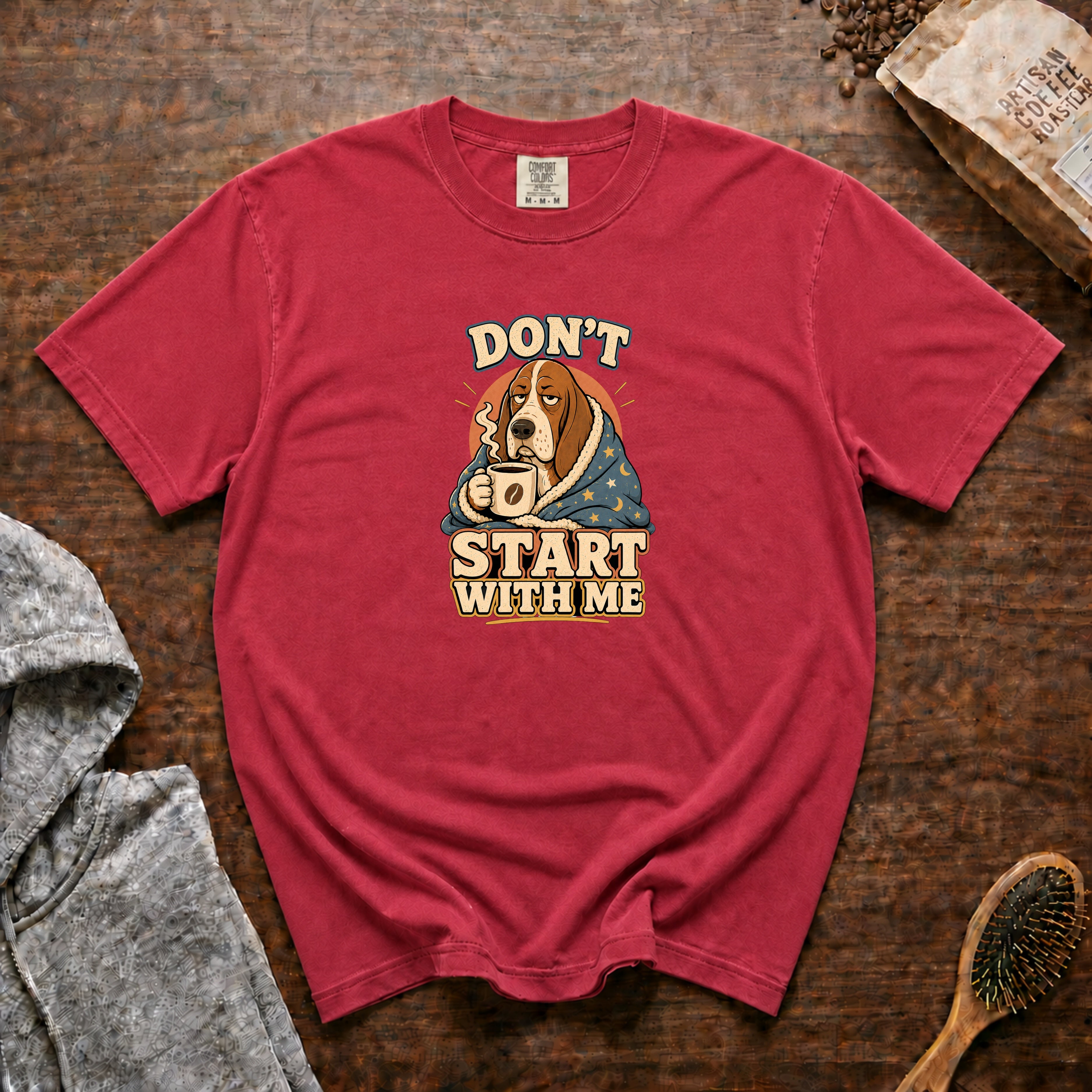 Don'T Start With Me T-Shirt — Crimson