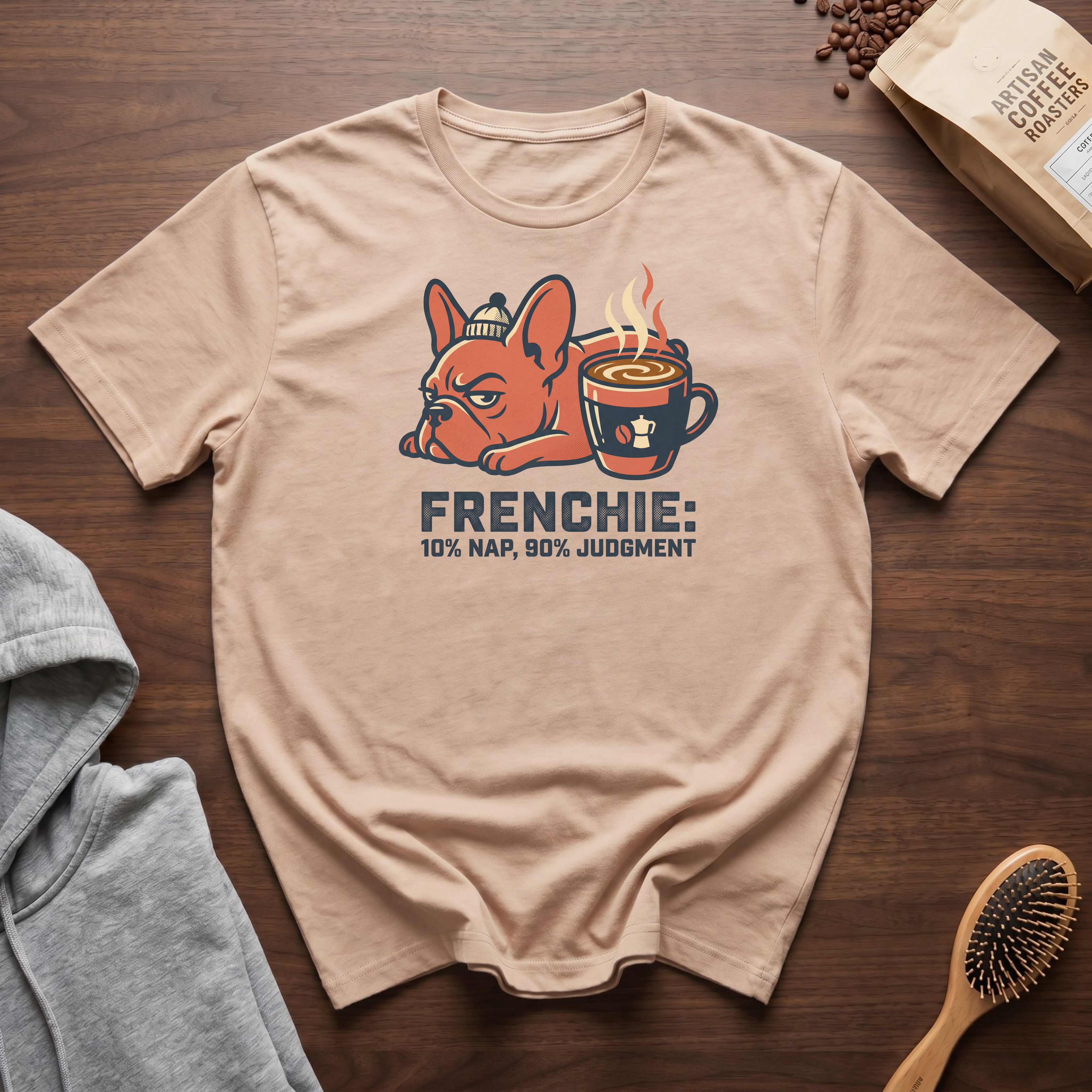 Frenchie 10% Nap 90% Judgement T-Shirt