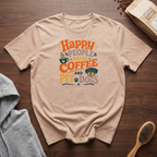 Happy People Drink Coffee and Pet Dogs T-Shirt