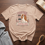 Coffee and My Cavalier T-Shirt
