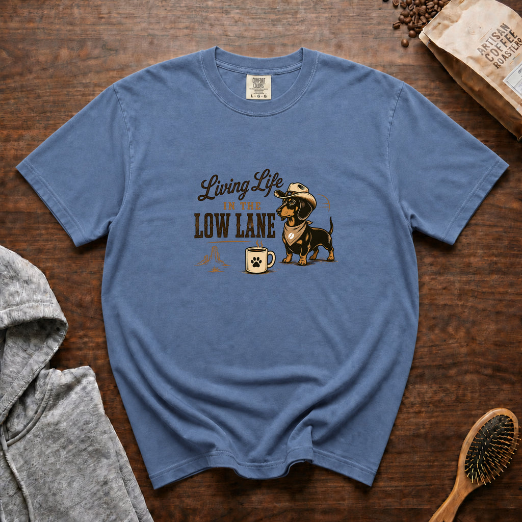 Living Life In The Low Lane T-Shirt — Blue Jean