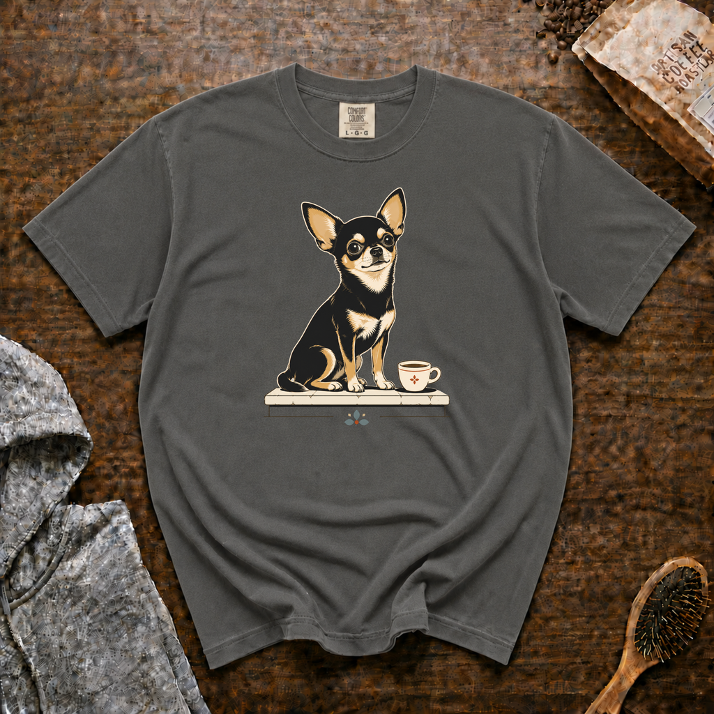 Chihuahua Tiny Roast Big Mood T-Shirt | Chi Coffee Lover Tee