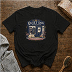 Quiet Dog Bookshop T-Shirt | Funny Dog Mom Book Lover Coffee Gift