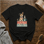 Rescue is my Favorite Breed T-Shirt