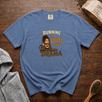Running On Coffee And Drama T-Shirt — Blue Jean
