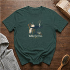 Table For Two T-Shirt — Blue Spruce