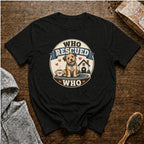 Who Rescued Who T-Shirt